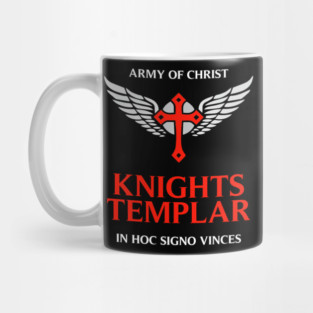 Knights Templar motto / The crusader / In Hoc Signo Vinces / Army of Christ Mug