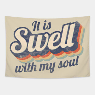 Funny Swell With My Soul Retro Grunge Christian Pun Tapestry
