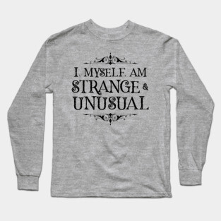 Strange and Unusual (Light) Long Sleeve T-Shirt