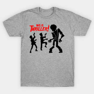 This is Thriller! T-Shirt