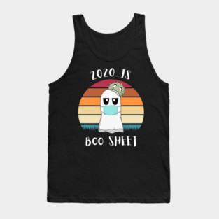 2020 Is Boo Sheet Halloween Ghost Wear Mask Tank Top