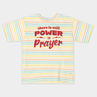 Power In Prayer - Red Kids T-Shirt