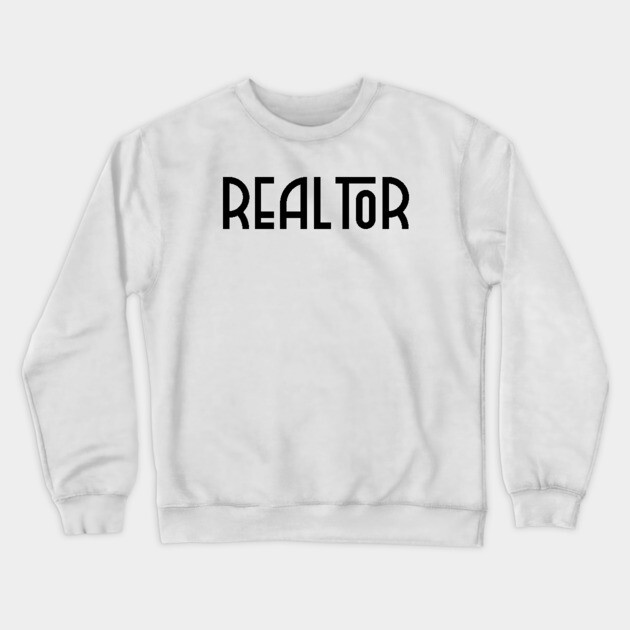 Real Estate Agent Crewneck Sweatshirt by REG