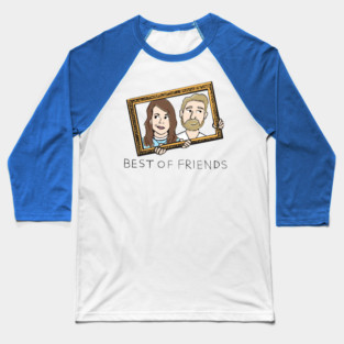 Best of Friends Podcast #1 Baseball T-Shirt