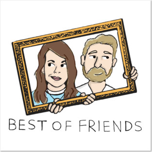 Best of Friends Podcast #1 Posters and Art