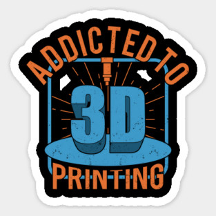 3D Printer Printing Additive Manufacturing Gift Sticker