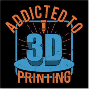 3D Printer Printing Additive Manufacturing Gift Posters and Art