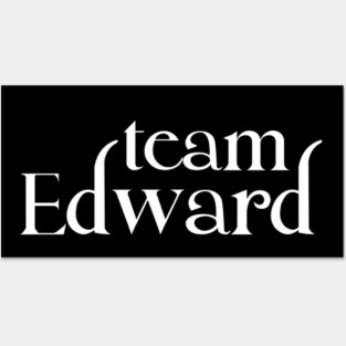 Twilight- Team Edward Posters and Art