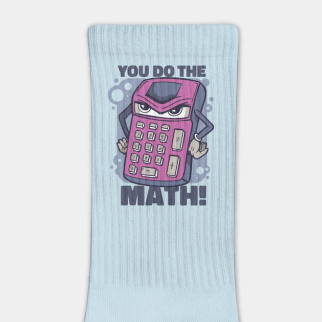 You Do The Math by Cosmo Gazoo