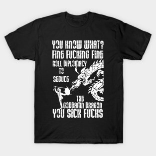 Out of Context D&D Quote T-Shirt