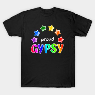 Proud Gypsy T-Shirt