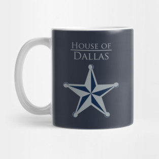 House of Dallas Mug