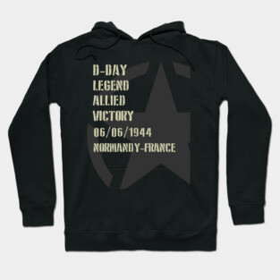 D-Day Legend 1944 invasion Normandy military WW2 T-shirt Hoodie