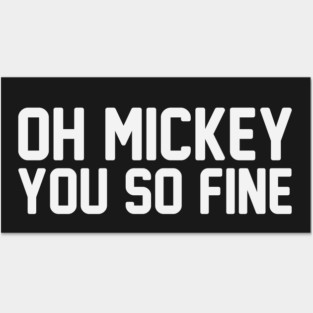 Oh Mickey Posters and Art