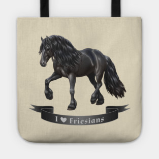 I Love Friesian Horses Tote