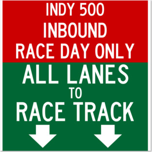 Indy 500 Inbound Race Day Traffic Posters and Art