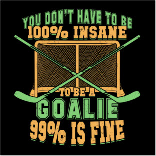 Ice Hockey Goalie Goaltender Gift Posters and Art