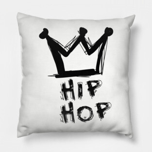 Hip hop is king Pillow