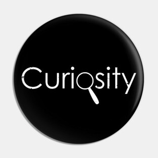 Curiosity Pin