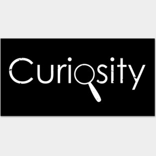 Curiosity Posters and Art