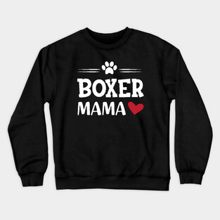 Boxer Dog - Boxer mama Crewneck Sweatshirt