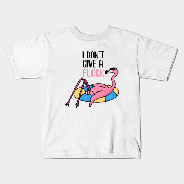 Funny Flamingo, I Don't Give a Flock, Tropical Kids T-Shirt by logiamerch