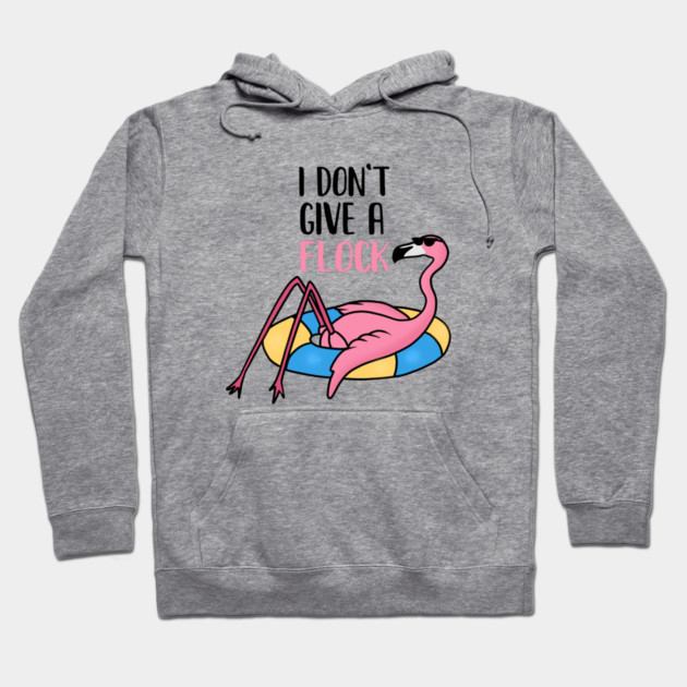 Funny Flamingo, I Don't Give a Flock, Tropical Hoodie by logiamerch