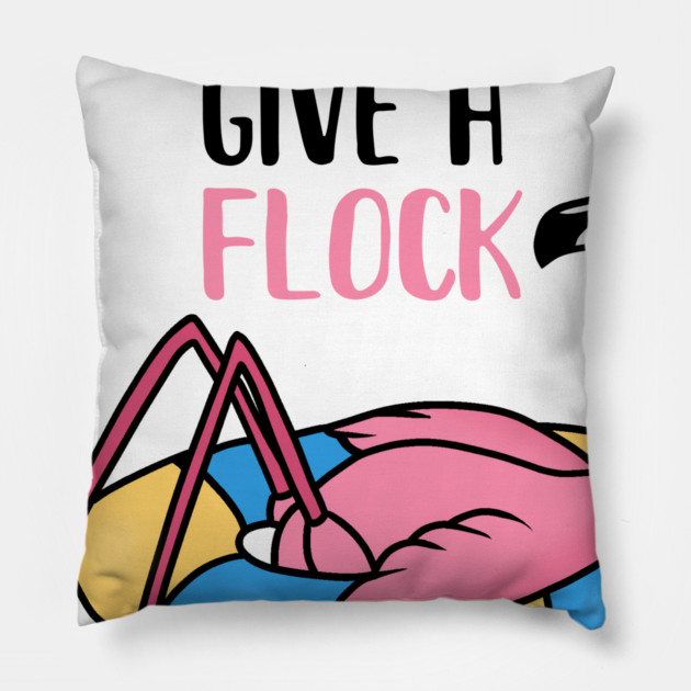 Funny Flamingo, I Don't Give a Flock, Tropical Pillow by logiamerch