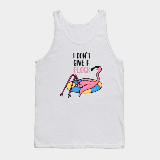 Funny Flamingo, I Don't Give a Flock, Tropical Tank Top by logiamerch