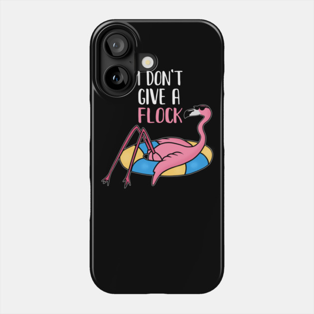 Funny Flamingo, I Don't Give a Flock, Tropical Phone Case by logiamerch