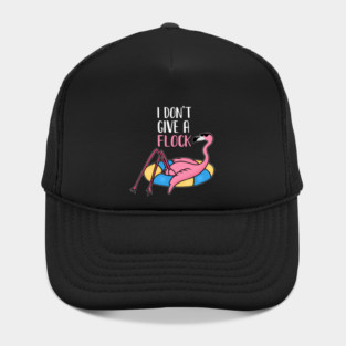 Funny Flamingo, I Don't Give a Flock, Tropical Hat