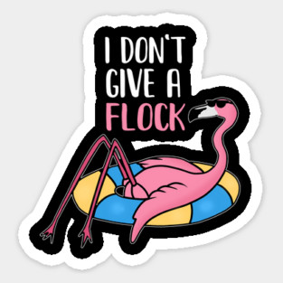 Funny Flamingo, I Don't Give a Flock, Tropical Magnet