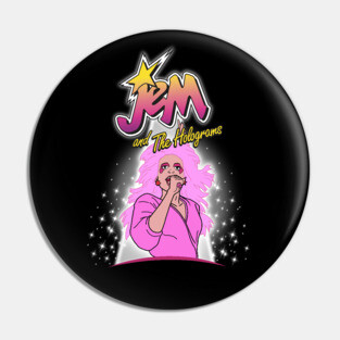 Jem and the Holograms Pin