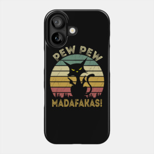 CAT PEW PEW MADAFAKAS VINTAGE Phone Case