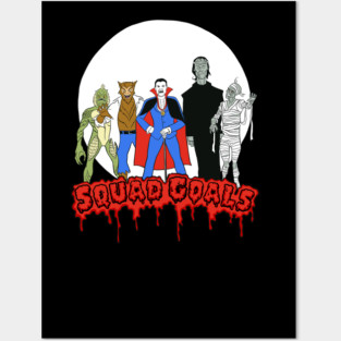Squad Goals Posters and Art