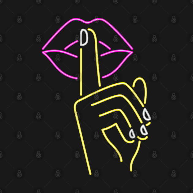 pink lips finger shhh keep quiet neon sign by Tshirtiz