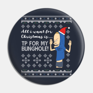 Beavis And Butthead Cornholio TP Bunghole Wish Pin