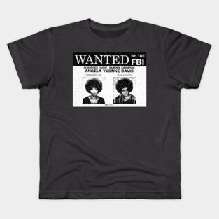 Angela Davis - Wanted Kids T-Shirt