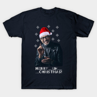 Jeff Goldblum Merry Uh Christmas T-Shirt