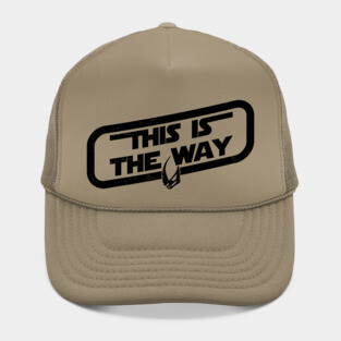 This Is The Way Hat