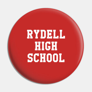 Rydell High School Pin