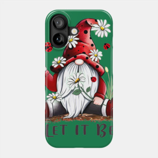 Best Gift For Xmas Floral Gnome Let It Be Phone Case