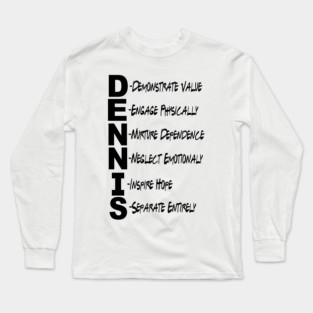 THE DENNIS SYSTEM Long Sleeve T-Shirt
