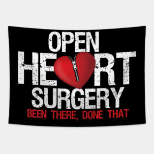 Open Heart Surgery Been There Done That Patient Tapestry