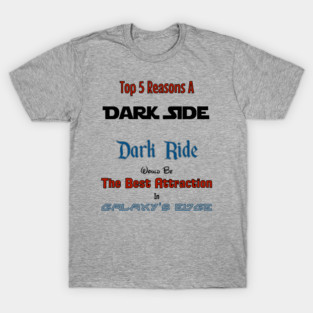 Dark Side Dark Ride T-Shirt