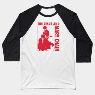 The jesus and mary chain Baseball T-Shirt