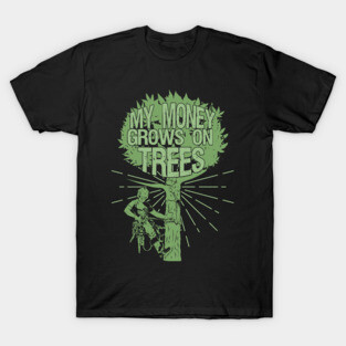 Arborist Tree-Trimmer Tree-Climber Arboriculturist T-Shirt