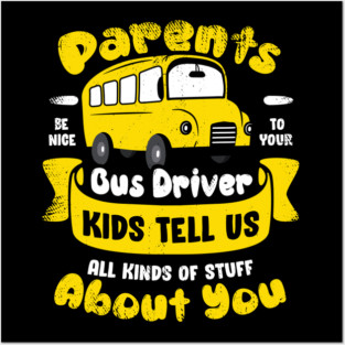 Funny School Bus Driver Operator Gift Posters and Art