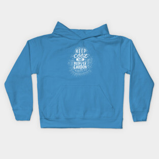 Keep Cool and Reduce Carbon Kids Hoodie