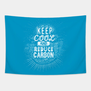 Keep Cool and Reduce Carbon Tapestry